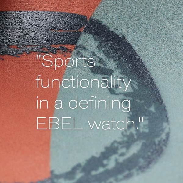 Sports functionality in a defining EBEL watch Image text